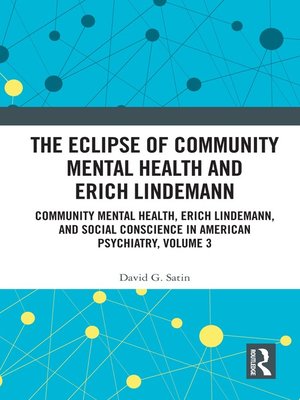 cover image of The Eclipse of Community Mental Health and Erich Lindemann
